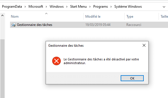 gestionnaire des taches a été désactivé par votre administrateur